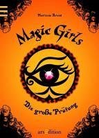 Die große Prüfung / Magic Girls Bd.5 (eBook, ePUB) - Arold, Marliese