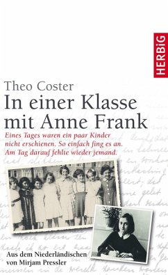 In einer Klasse mit Anne Frank (eBook, ePUB) - Coster, Theo