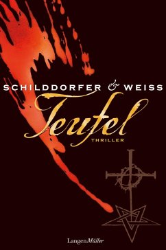 Teufel / Paul Wagner & Georg Sina Bd.3 (eBook, ePUB) - Schilddorfer, Gerd; Weiss, David