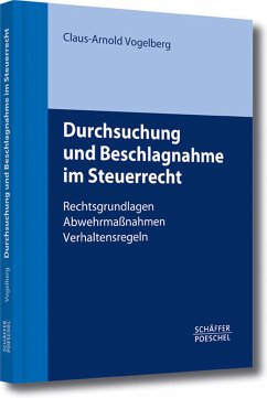 Durchsuchung und Beschlagnahme im Steuerrecht (eBook, PDF) - Vogelberg, Claus-Arnold