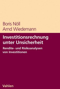 Investitionsrechnung unter Unsicherheit (eBook, PDF) - Nöll, Boris; Wiedemann, Arnd