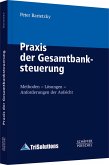 Praxis der Gesamtbanksteuerung (eBook, PDF)