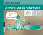 DermOPix® und die Hautchirurgie (eBook, PDF)