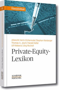 Private-Equity-Lexikon (eBook, PDF) - Illenberger, Stephan; Jesch, Thomas A.; Keller, Harald; Klebeck, Ulf; Rocholl, Jörg