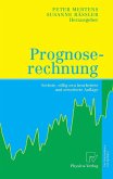 Prognoserechnung (eBook, PDF) Prognoserechnung (eBook, PDF)