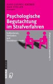 Psychologische Begutachtung im Strafverfahren (eBook, PDF)