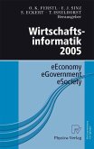 Wirtschaftsinformatik 2005 (eBook, PDF) Wirtschaftsinformatik 2005 (eBook, PDF)