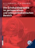 Die Echokardiographie im perioperativen und intensivmedizinischen Bereich (eBook, PDF)
