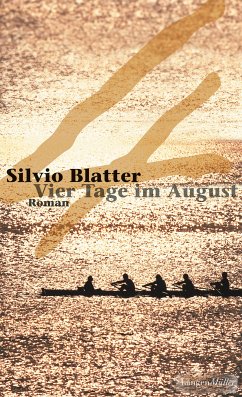 Vier Tage im August (eBook, ePUB) - Blatter, Silvio