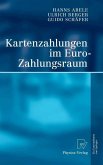 Kartenzahlungen im Euro-Zahlungsraum (eBook, PDF) Kartenzahlungen im Euro-Zahlungsraum (eBook, PDF)
