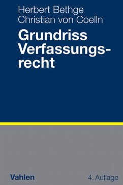Grundriss Verfassungsrecht (eBook, PDF) - Bethge, Herbert; Coelln, Gerd Christian von
