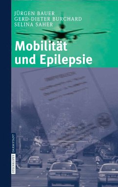 Mobilität und Epilepsie (eBook, PDF) - Bauer, J.; Burchard, G. -D.; Saher, S.