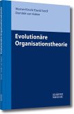 Evolutionäre Organisationstheorie (eBook, PDF)