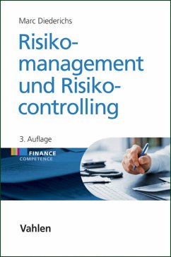Risikomanagement und Risikocontrolling (eBook, PDF) - Diederichs, Marc
