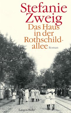 Das Haus in der Rothschildallee / Rothschildsaga Bd.1 (eBook, ePUB) - Zweig, Stefanie