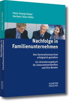 Nachfolge in Familienunternehmen (eBook, PDF) - Huber, Hans-Georg; Sterr-Kölln, Heribert