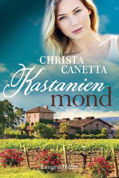 Kastanienmond (eBook, ePUB) - Canetta, Christa