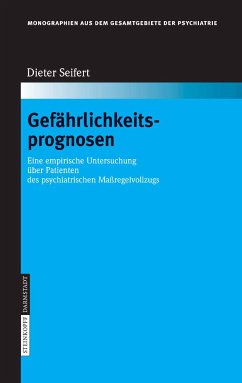 Gefährlichkeitsprognosen (eBook, PDF) - Seifert, D.