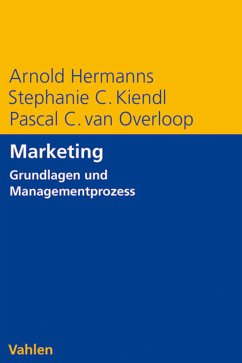 Marketing (eBook, PDF) - Hermanns, Arnold; Kiendl, Stephanie C.; Overloop, Pascal C. van