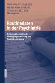 Routinedaten in der Psychiatrie (eBook, PDF)