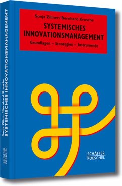 Systemisches Innovationsmanagement (eBook, PDF) - Zillner, Sonja; Krusche, Bernhard