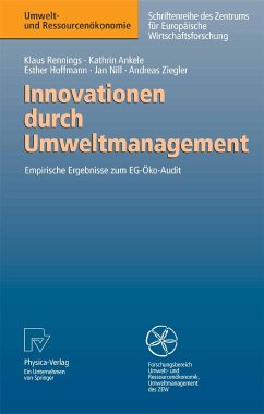 Innovationen durch Umweltmanagement (eBook, PDF) - Rennings, Klaus; Ankele, Kathrin; Hoffmann, Esther; Nill, Jan; Ziegler, Andreas