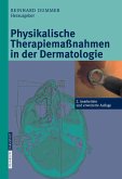 Physikalische Therapiemaßnahmen in der Dermatologie (eBook, PDF)