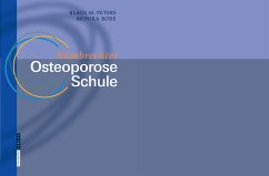 Nümbrechter Osteoporose Schule (eBook, PDF) - Peters, Klaus M.; Bode, Monika