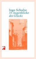 33 Augenblicke des Glücks SA (eBook, ePUB) - Schulze, Ingo