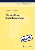 Die straflose Vorteilsnahme (eBook, ePUB)