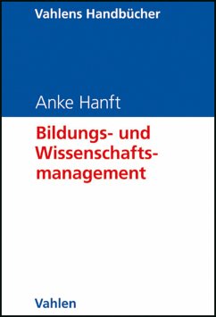 Bildungs- und Wissenschaftsmanagement (eBook, PDF) - Hanft, Anke
