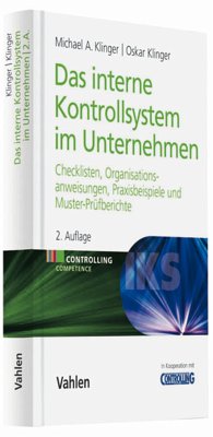 Das Interne Kontrollsystem im Unternehmen (eBook, PDF) - Klinger, Michael A.; Klinger, Oskar
