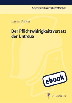 Der Pflichtwidrigkeitsvorsatz der Untreue (eBook, ePUB) - Dinter, Lasse