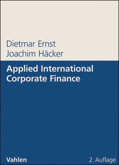 Applied International Corporate Finance (eBook, PDF) - Ernst, Dietmar; Häcker, Joachim