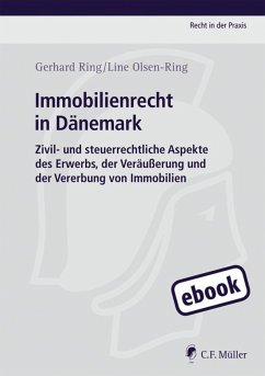 Immobilienrecht in Dänemark (eBook, ePUB) - Ring, Gerhard; Olsen-Ring, Line