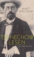 Tschechow lesen (eBook, ePUB) - Malcolm, Janet