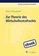 Zur Theorie des Wirtschaftsstrafrechts... - Bild 1