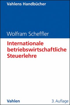 Internationale betriebswirtschaftliche Steuerlehre (eBook, PDF) - Scheffler, Wolfram