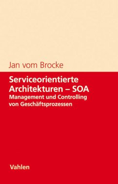 Serviceorientierte Architekturen - SOA (eBook, PDF) - Brocke, Jan vom