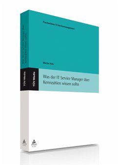 Was der IT Service Manager über Kennzahlen wissen sollte (eBook, PDF) - Kütz, Martin