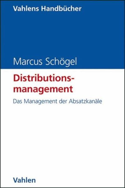 Distributionsmanagement (eBook, ePUB) Distributionsmanagement (eBook, ePUB)