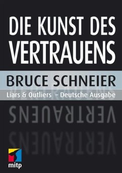 Die Kunst des Vertrauens (eBook, ePUB) - Schneier, Bruce