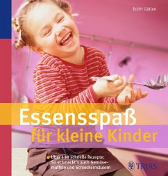 Essensspaß für kleine Kinder (eBook, ePUB) - Gätjen, Edith