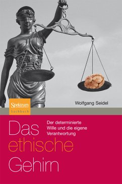 Das ethische Gehirn (eBook, PDF) - Seidel, Wolfgang