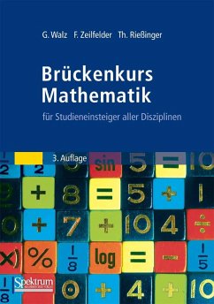 Brückenkurs Mathematik (eBook, PDF) - Walz, Guido; Zeilfelder, Frank; Rießinger, Thomas