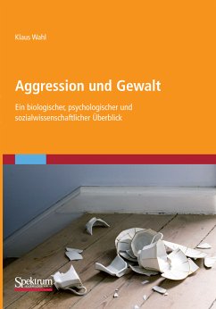 Aggression und Gewalt (eBook, PDF) - Wahl, Klaus