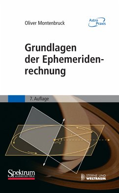 Grundlagen der Ephemeridenrechnung (eBook, PDF) - Montenbruck, Oliver