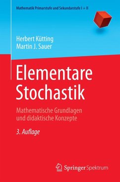Elementare Stochastik (eBook, PDF) - Kütting, Herbert; Sauer, Martin J.