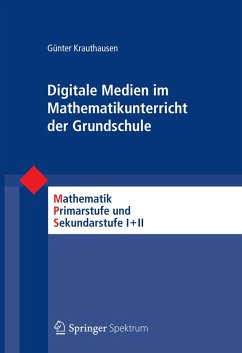 Digitale Medien im Mathematikunterricht der Grundschule (eBook, PDF) - Krauthausen, Günter