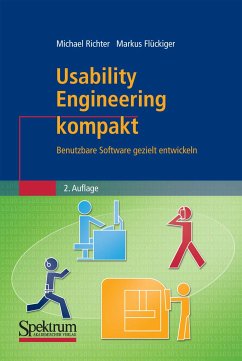 Usability Engineering kompakt (eBook, PDF) - Richter, Michael; Flückiger, Markus D.